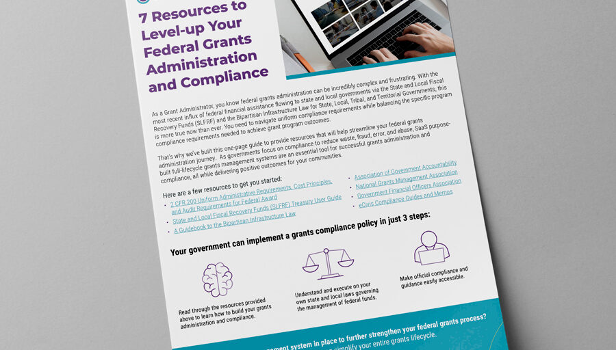 7 Resources to Level-up Your Federal Grants Administration and Compliance