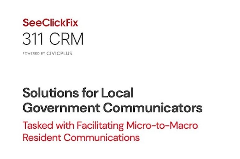 Solutions for Local Government Communicators Tasked with Facilitating Micro-to-Macro Resident Communications